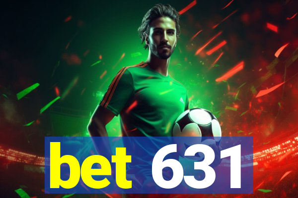 bet 631